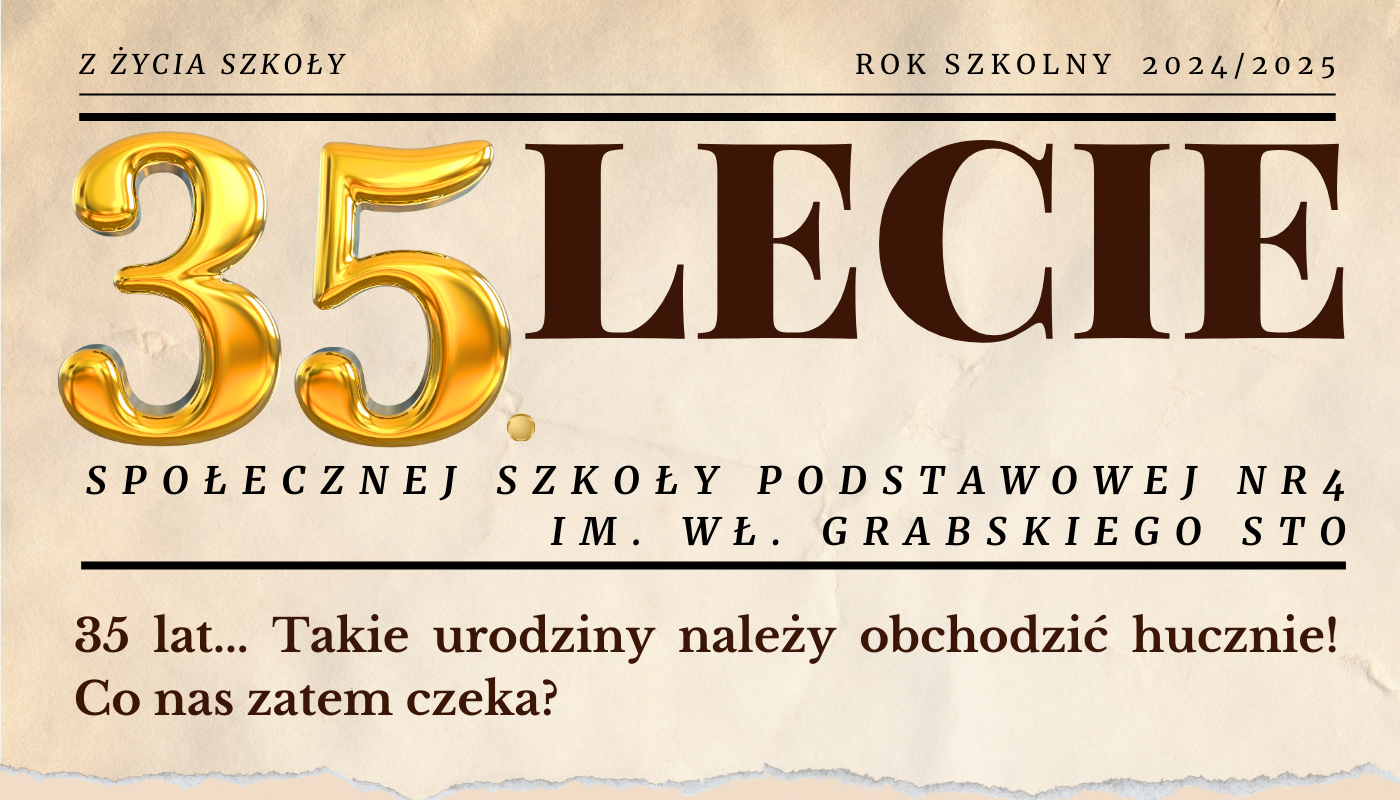 35. LECIE SZKOŁY